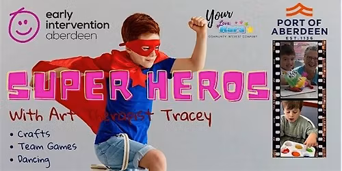 Super Heros Art Therapy, Fun & Games w Art Therapist Tracey & SuperHeros