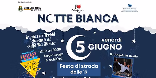 Notte Bianca a San Lazzaro di Savena