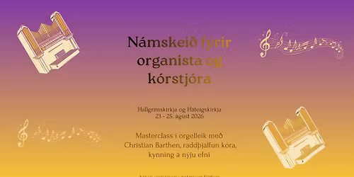 N\u00e1mskei\u00f0 fyrir organista og k\u00f3rstj\u00f3ra
