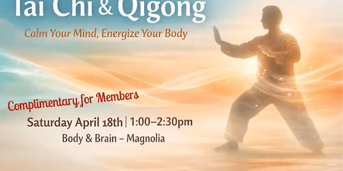 Tai Chi & Qigong: Calm Your Mind, Energize Your Body