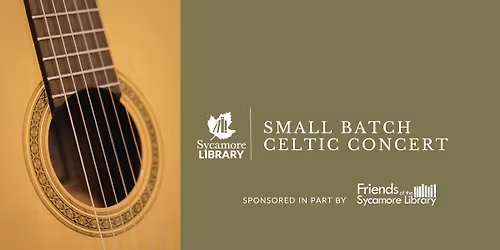 Small Batch Celtic Concert at Sycamore Library