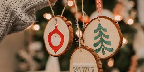 FAMILY FRIENDLY Workshop, Ornaments + More!