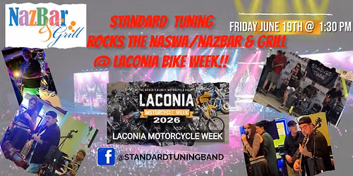 Standard Tuning returns to NASWA\/NAZBAR & Grill for Laconia Bike Week 2026!