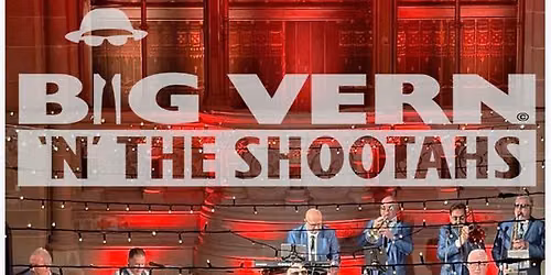 Big Vern N The Shootahs