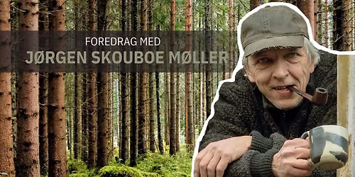 Foredrag med J\u00f8rgen Skouboe M\u00f8ller
