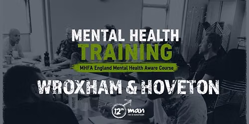 Fully Funded Mental Health Training in Wroxham and Hoveton