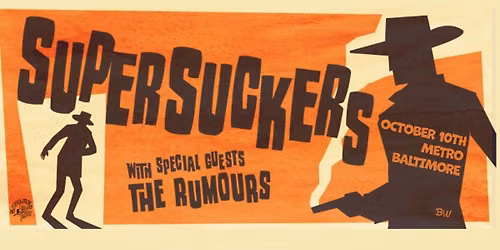 SUPERSUCKERS w\/ The Rumours @ Metro Baltimore 