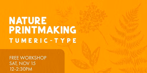 Nature Printmaking: Tumeric-Type \ud83c\udf3f\ud83d\udc9b