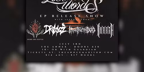 Lost For Words, Inarra, I Rose From The Dead, Droogz, Crown And Scepter