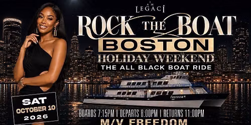 Rock The Boat Boston: All Black Boat Ride Holiday Weekend 2026