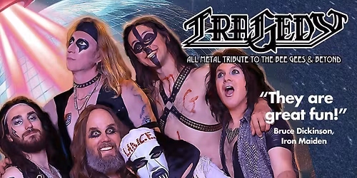 Tragedy: All Metal Tribute to the Bee Gees &amp; Beyond 