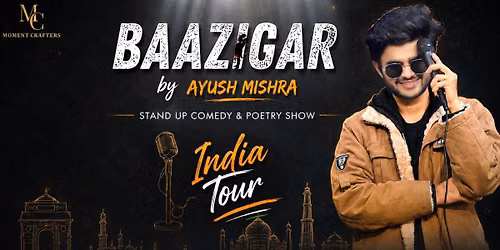 BAAZIGAR by Ayush Mishra