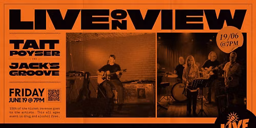 Live on View featuring Tait Poyser + Jack\u2019s Groove