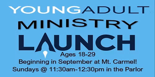Young Adult Ministry Small Group Launch (& Lunch!)