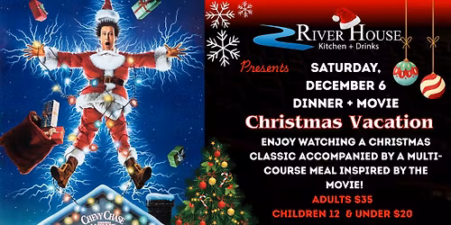 Dinner and a Film (Christmas Vacation)