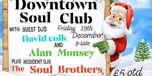 Downtown Soul Club presents another night of Northern Soul & Tamla Motown
