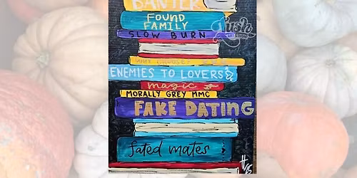 Book Stack Paint Class - Nov 23, 6:30- 8:30pm