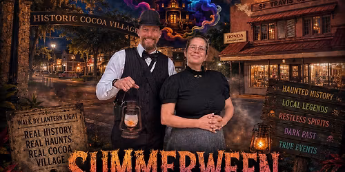 Summerween Historic Ghost Tour Cocoa Village