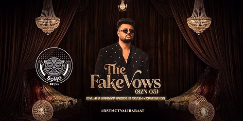 Biggest Fake Wedding Night @Soho-Delhi 9oct Friday