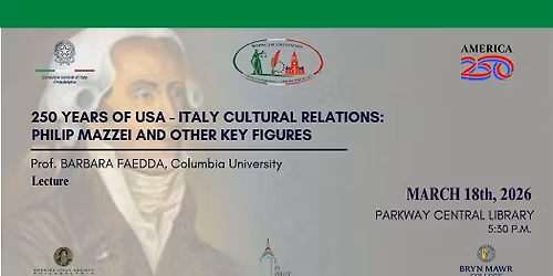 250 YEARS OF USA \u2013 ITALY CULTURAL RELATIONS