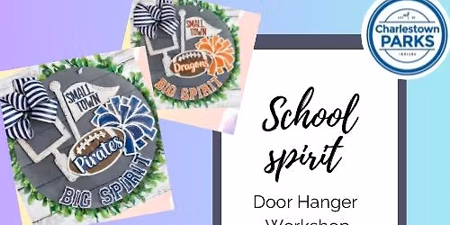 School Spirit Door Hanger - Paint with The Charlestown Parks Department