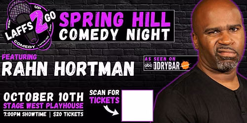 SPRING HILL COMEDY NIGHT: From ABC- Rahn Hortman - Sat, Oct 10th