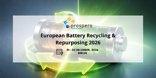 European Battery Recycling & Repurposing 2026