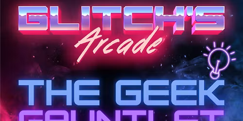 Geek Gauntlet Trivia Night