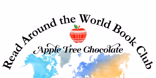 Read Around the World Book Club at Apple Tree Chocolate