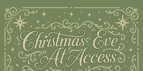 Christmas Eve at Access Church