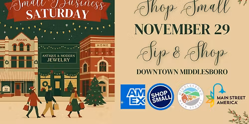 Small Business Saturday Sip & Shop on Middlesboro Main Street