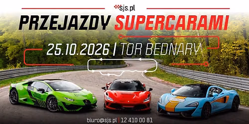 Ostatni dzwonek na adrenalin\u0119 w 2026! Przejazdy supercarami | Tor Bednary