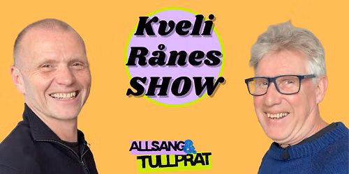 Skaun - Kveli R\u00e5nes Show - Allsang & Tullprat