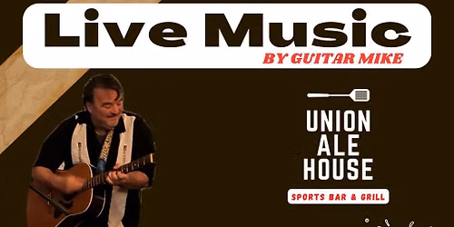 LIVE MUSIC - GUITAR MIKE