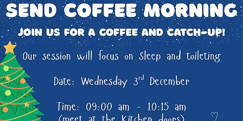 SEND Coffee Morning