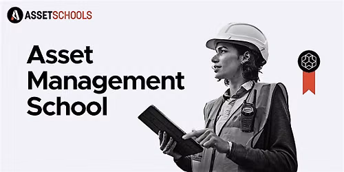 Asset Management School (Brisbane) 10 - 11 March 2027