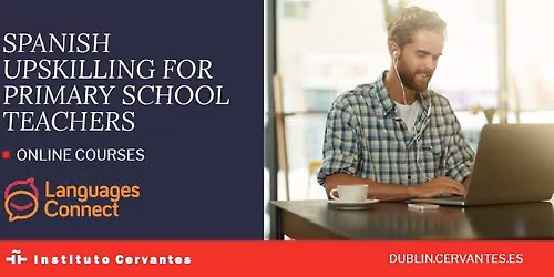 Spanish Upskilling Courses for Primary School Teachers (A2.1 & A2.2)