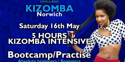 5hrs Beginners Intensive Kizomba Workshop & Practice 