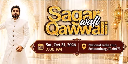 Sagar Wali Qawwali - Sagar Bhatia Live Concert 2026 in Chicago