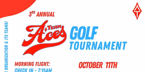 3rd Annual A-Team Aces Golf Tournament