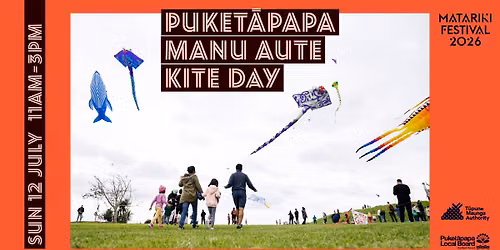 Puket\u0101papa Manu Aute Kite Day 2026