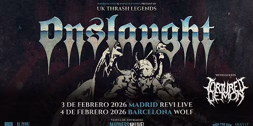 Onslaught + Tortured Demon (Barcelona)