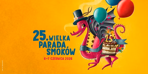 25. Wielka Parada Smok\u00f3w w Krakowie