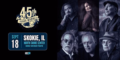 10,000 Maniacs - 45th Anniversary