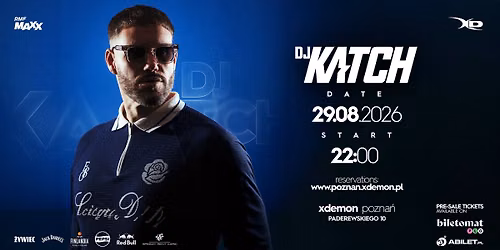 DJ Katch | X-Demon Pozna\u0144