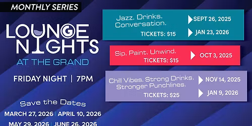 Lounge Nights at the Grand