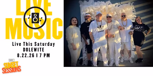 Dolewite - Sunset Sessions