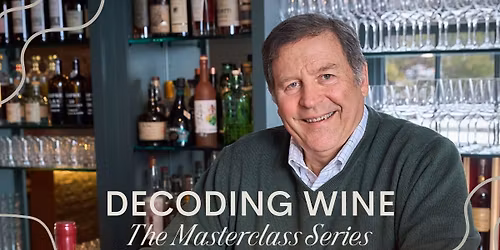 Masterclass #3 - Winemaking