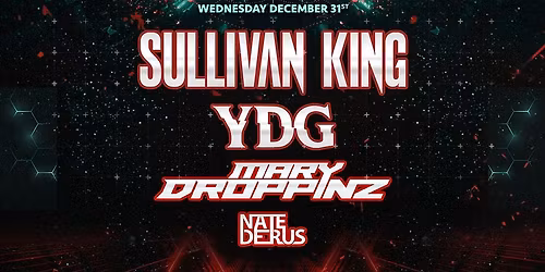 Stellar Spark New Year's Eve: Sullivan King