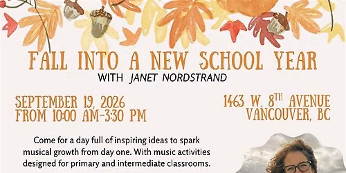 Fall Music Educators Workshop - with the Kod\u00e1ly Society of British Columbia